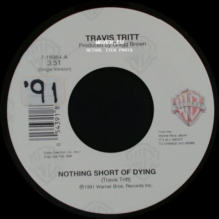 Travis Tritt Featuring Little Feat / Travis Tritt - Bible Belt (From "My Cousin Vinny") / Nothing Short Of Dying side B
