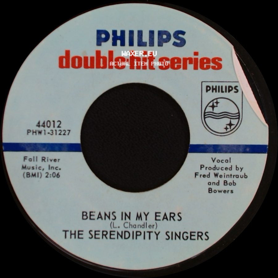 The Serendipity Singers - Beans In My Ears / Don't Let The Rain Come Down (Crooked Little Man) side A