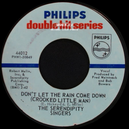 The Serendipity Singers - Beans In My Ears / Don't Let The Rain Come Down (Crooked Little Man) side B