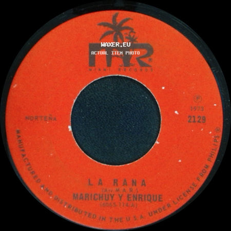 Marichuy Y Enrique - El Regreso / La Rana side B
