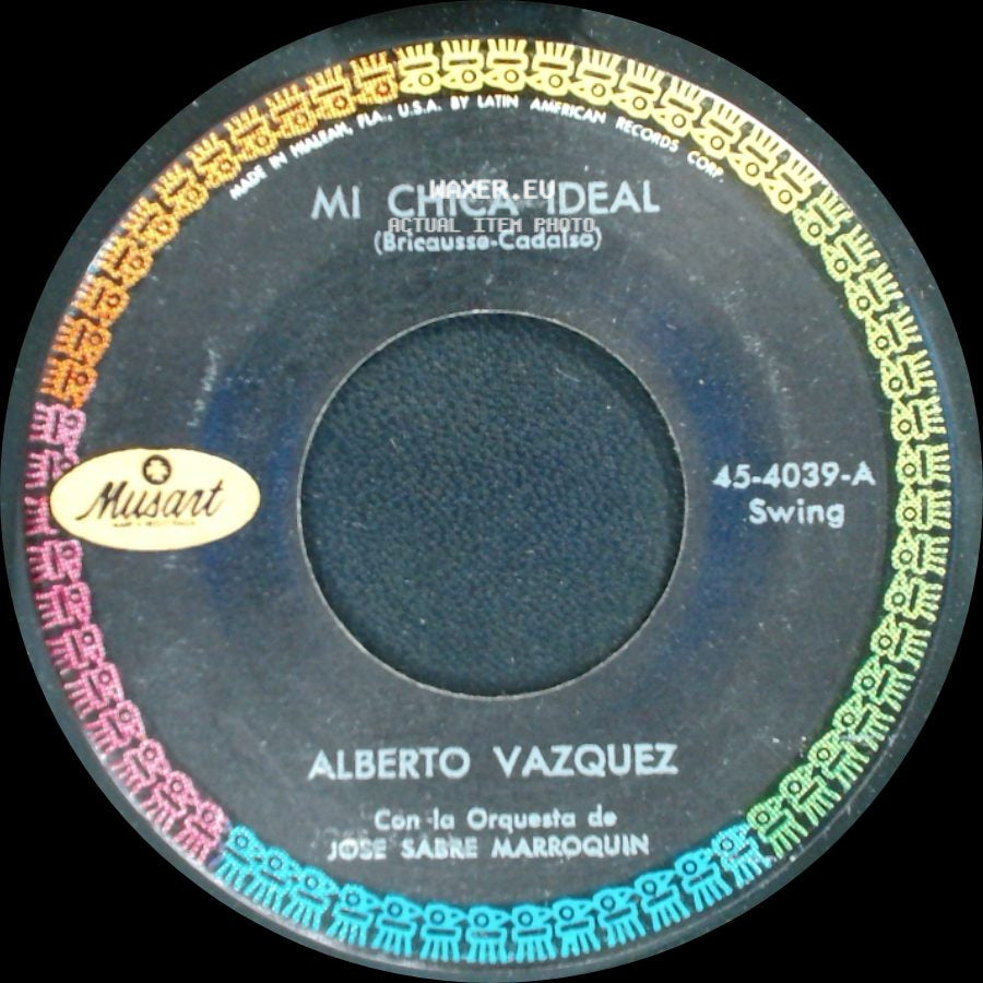 Alberto Vazquez - Uno Para Todas / Mi Chica Ideal side B