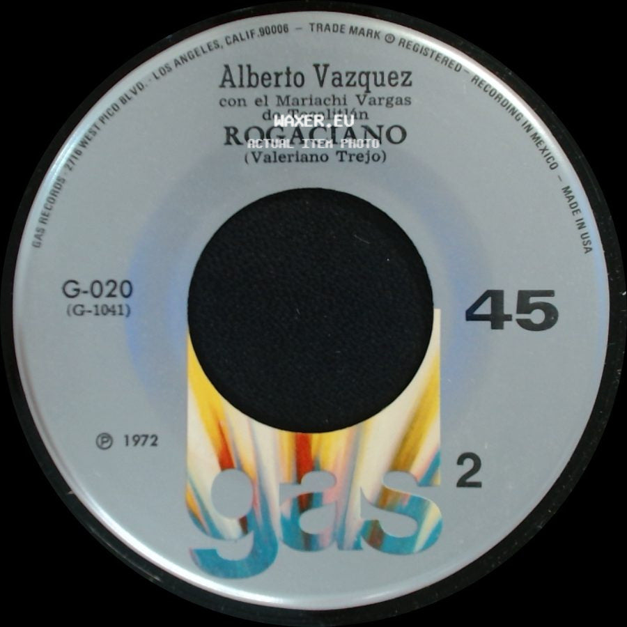 Alberto Vazquez Con El Mariachi Vargas De Tecalitlán / Alberto Vazquez Con El Mariachi México De Pepe Villa - Rogaciano / Chatita side A