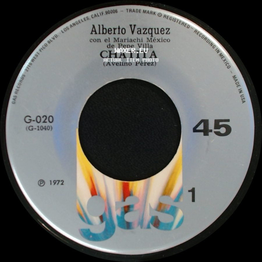 Alberto Vazquez Con El Mariachi Vargas De Tecalitlán / Alberto Vazquez Con El Mariachi México De Pepe Villa - Rogaciano / Chatita side B