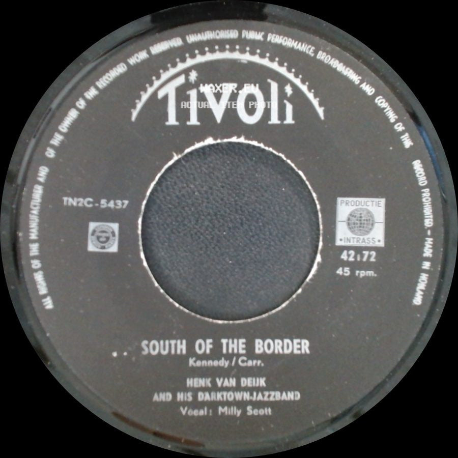 Henk Van Deijk And His Darktown-Jazzband - South Of The Border / Johnny, Will You Be Mine side A