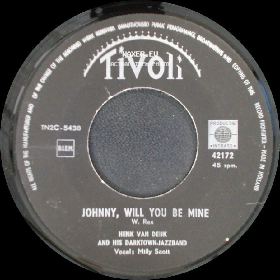 Henk Van Deijk And His Darktown-Jazzband - South Of The Border / Johnny, Will You Be Mine side B