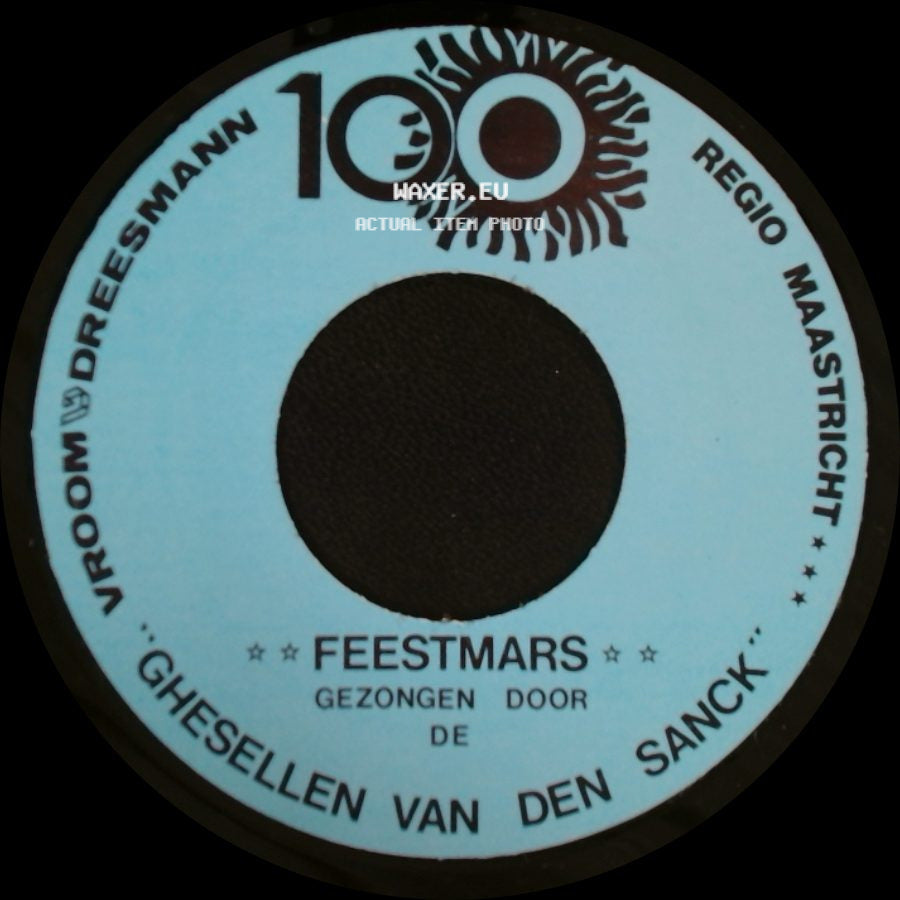 Ghesellen Van Den Sanck - Feestmars / Feestmars side B