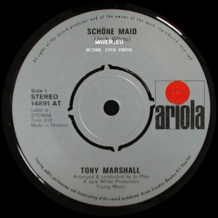 Tony Marshall - Schöne Maid / Aus Lauter Liebe Zu Dir side A