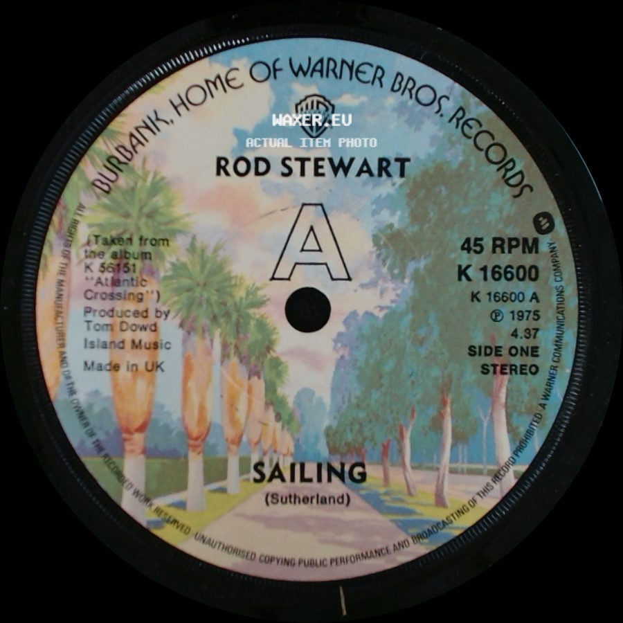 Rod Stewart - Sailing / Stone Cold Sober side A