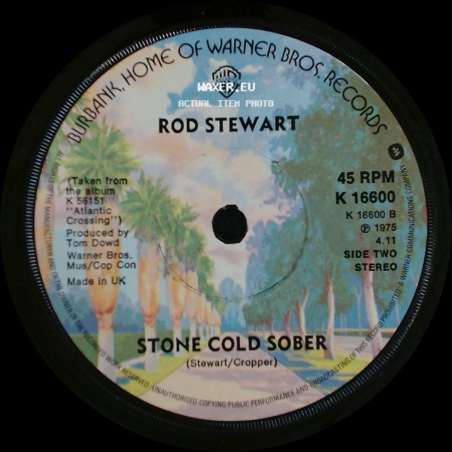Rod Stewart - Sailing / Stone Cold Sober side B
