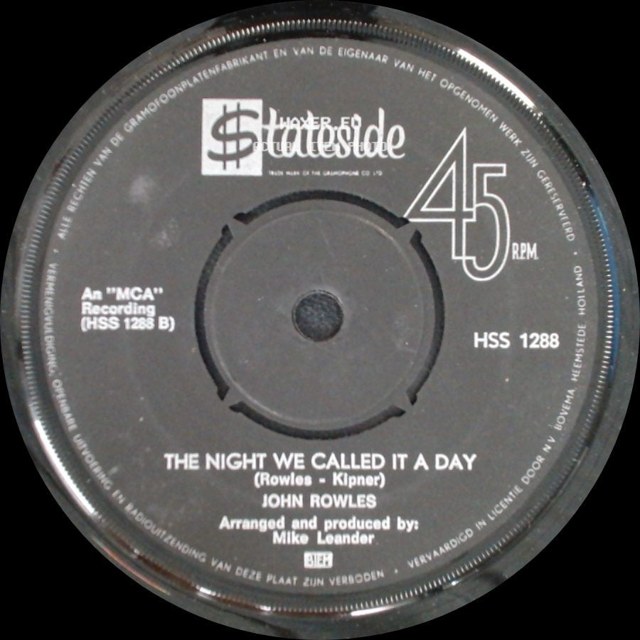 John Rowles - Hush... Not A Word To Mary / The Night We Called It A Day side B