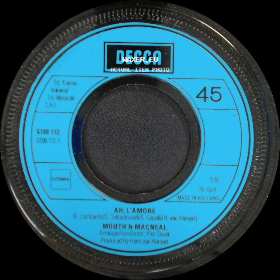 Mouth & Macneal - I Wanted To Be / Ah, L'amore side B