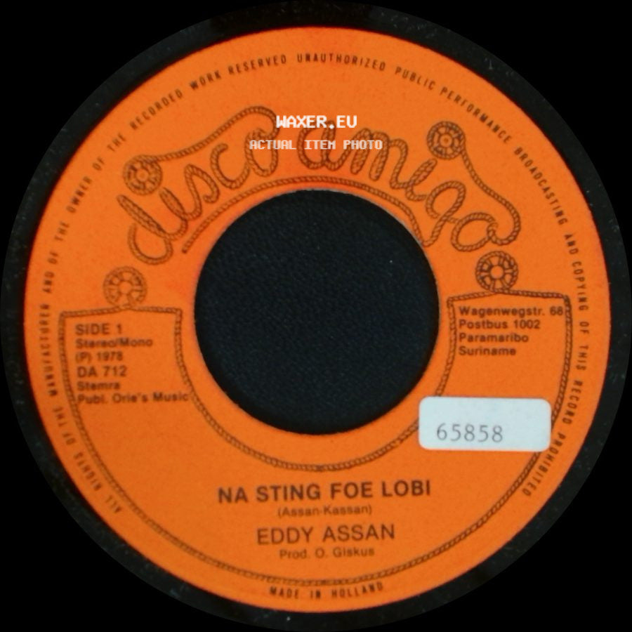 Eddy Assan - Na Sting Foe Lobi / I Was A Fool side A