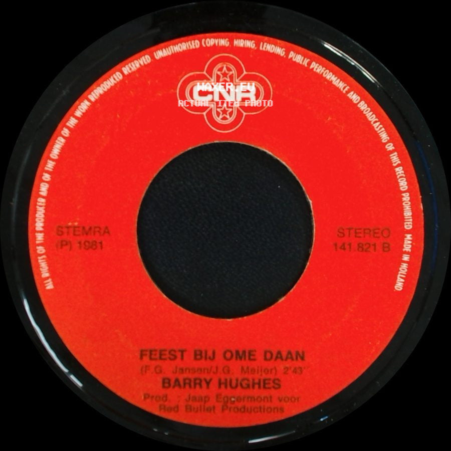 Barry Hughes - 't Is Om Te Brullen / Feest Bij Ome Daan side B