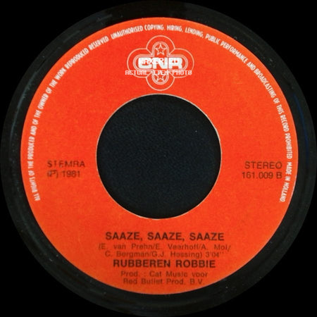 Rubberen Robbie - Saaze, Saaze, Saaze / Unknown Title B side A