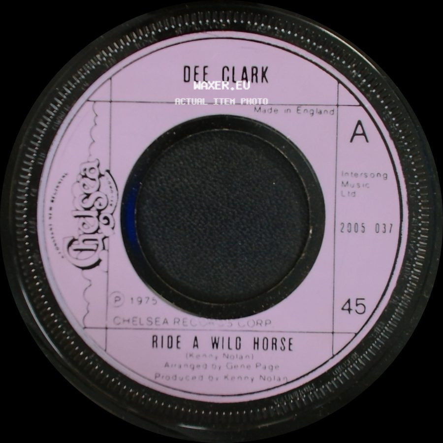 Dee Clark - Ride A Wild Horse (Part 2) / Ride A Wild Horse side B