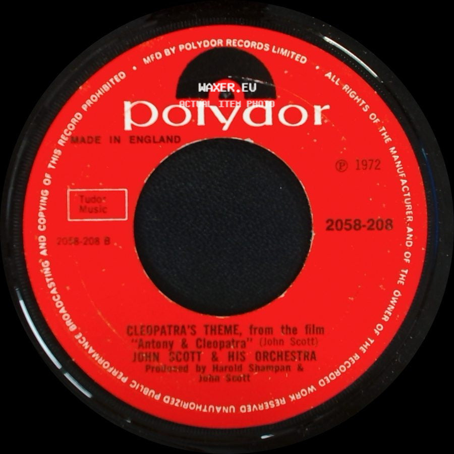 John Scott & His Orchestra - Cleopatra's Theme, From The Film "Antony & Cleopatra" / Love Theme, From The Film Antony & Cleopatra side A