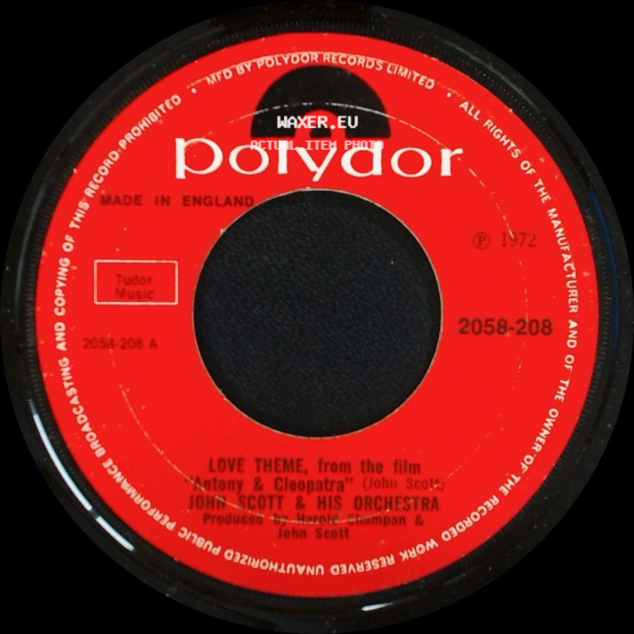 John Scott & His Orchestra - Cleopatra's Theme, From The Film "Antony & Cleopatra" / Love Theme, From The Film Antony & Cleopatra side B