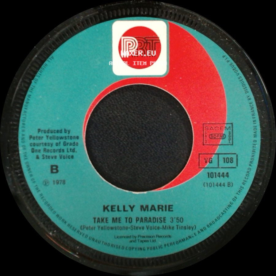 Kelly Marie - Take Me To Paradise / Hot Love side A