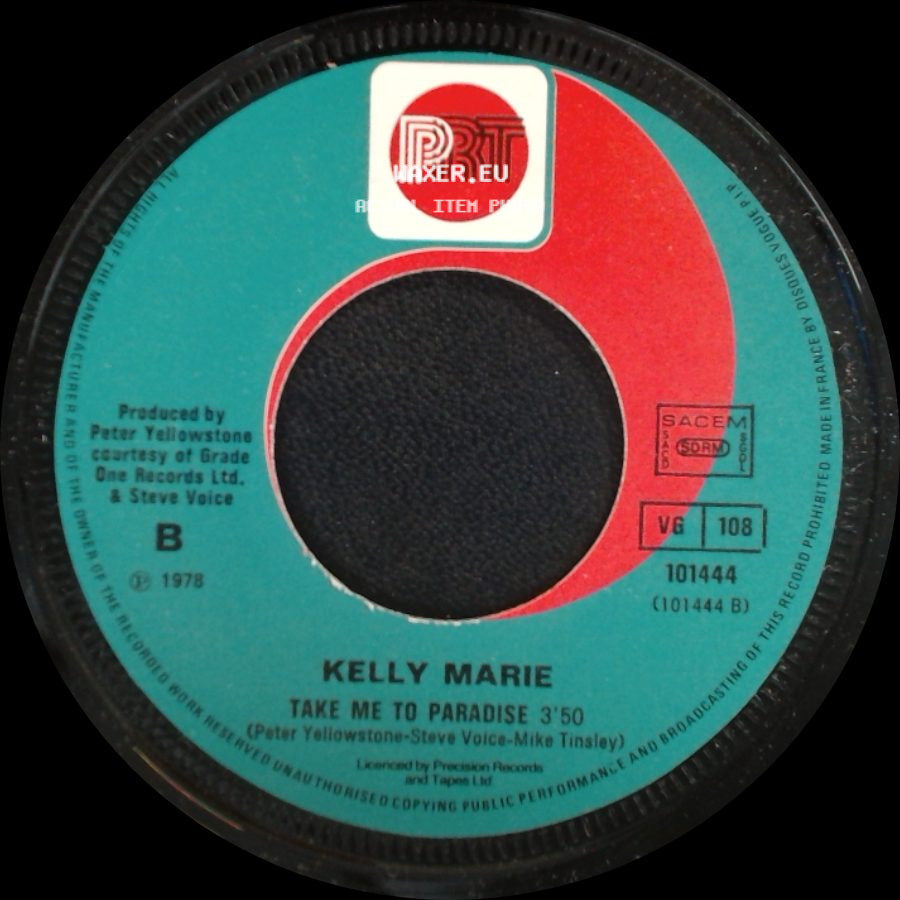 Kelly Marie - Take Me To Paradise / Hot Love side A