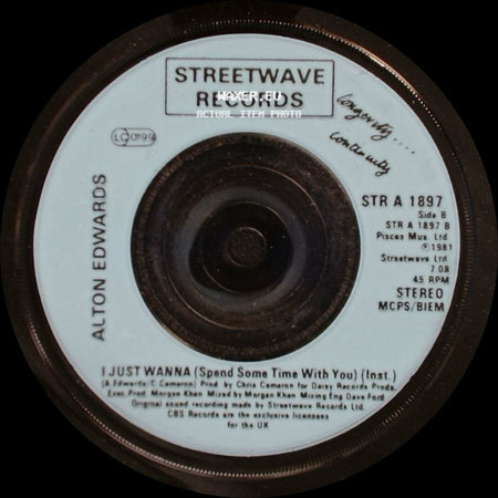 Alton Edwards - I Just Wanna (Spend Some Time With You) / I Just Wanna (Spend Some Time With You) (Inst.) side B