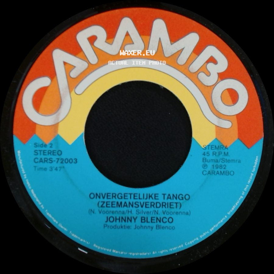 Johnny Blenco - Kriminal-Tango / Onvergetelijke Tango (Zeemansverdriet) side B