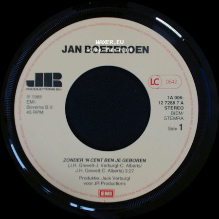 Jan Boezeroen - Zonder 'n Cent Ben Je Geboren / Tante Mathilde side A