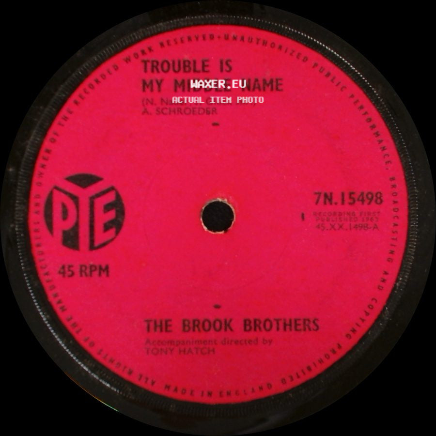 The Brook Brothers - Trouble Is My Middle Name / Let The Good Times Roll side A