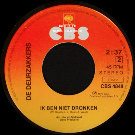 De Deurzakkers - Later Komt De Kater / Ik Ben Niet Dronken side B
