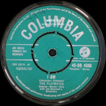 The Playmates - I Am / What Is Love? side A