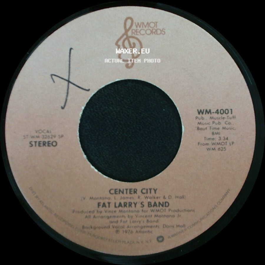 Fat Larry's Band - Music Maker / Center City side B