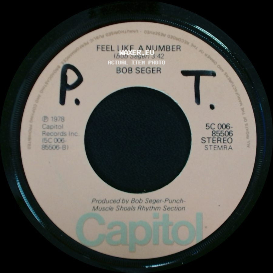 Bob Seger - Still The Same / Feel Like A Number side B