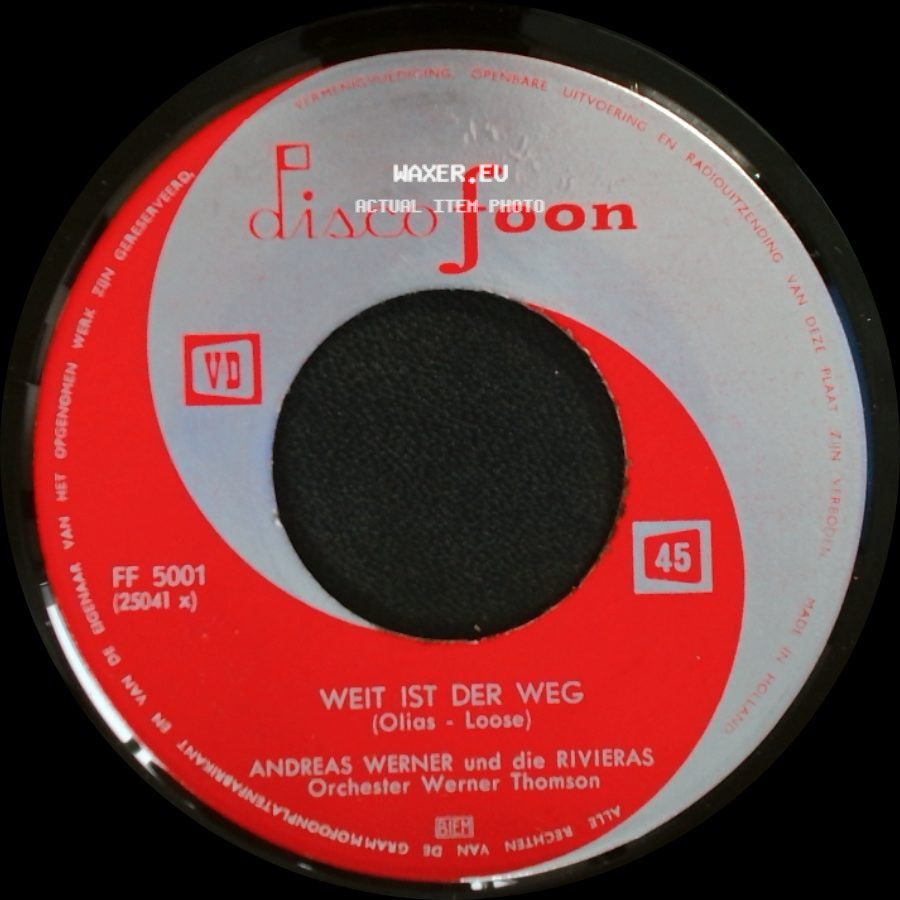 Andreas Werner Und Die Rivieras / Helmut Schmidt Und Die Amigos - Weit Ist Der Weg / Bist Du Einsam Heut' Nacht side A