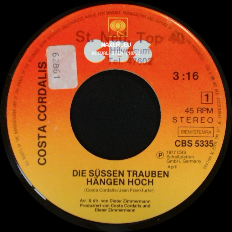 Costa Cordalis - Die Süssen Trauben Hängen Hoch / Wo Die Möven Kreise Zieh'n side A