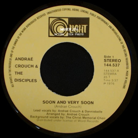 Andraé Crouch & The Disciples - Soon And Very Soon / This Is Another Day side A