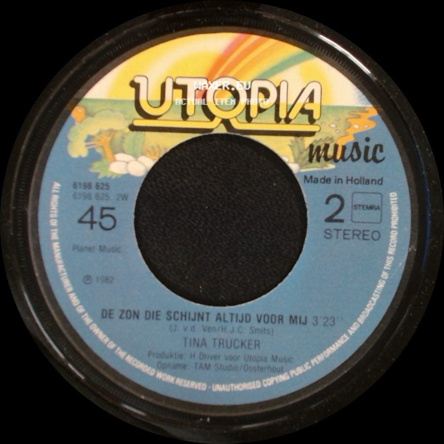 Tina Trucker - M'n Good Old Ducky / De Zon Die Schijnt Altijd Voor Mij side B