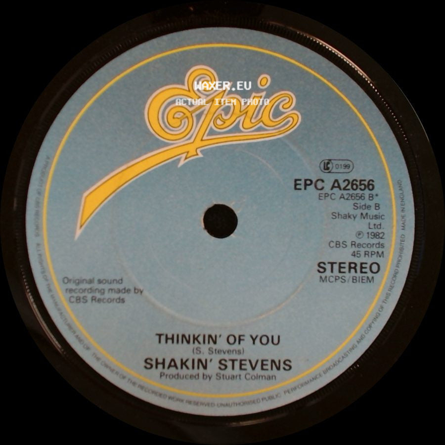 Shakin' Stevens - Give Me Your Heart Tonight / Thinkin' Of You side B