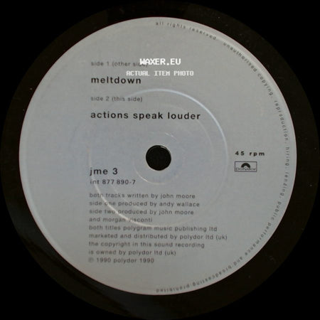 Jme 3 / John Moore - Meltdown / Actions Speak Louder / Meltdown side A