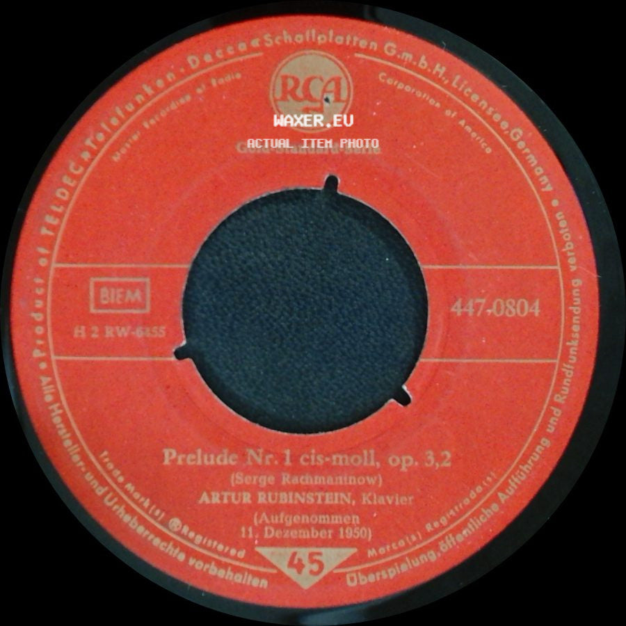 Artur Rubinstein - Prelude Nr. 1 Cis-Moll, Op. 3,2 / Liebestraum Nr. 3 As-Dur, Op. 62 side A