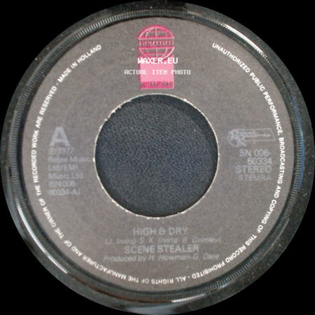Scene Stealer - High & Dry / I Ain't No Angel side A
