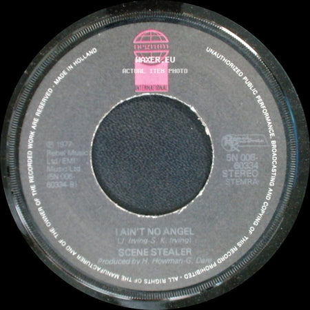 Scene Stealer - High & Dry / I Ain't No Angel side B