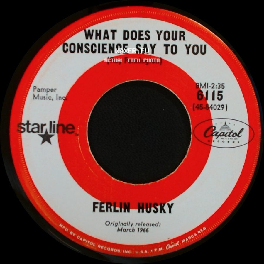 Ferlin Husky - I Hear Little Rock Calling / What Does Your Conscience Say To You side B