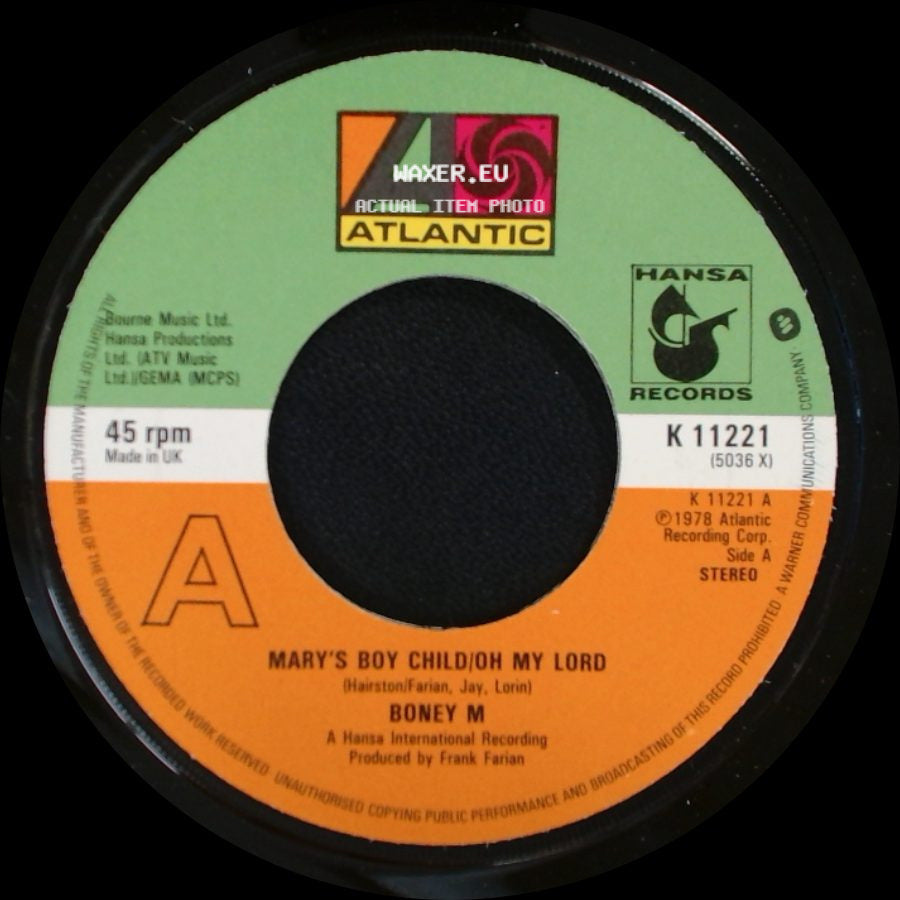 Boney M - Mary's Boy Child/Oh My Lord / Dancing In The Streets side A