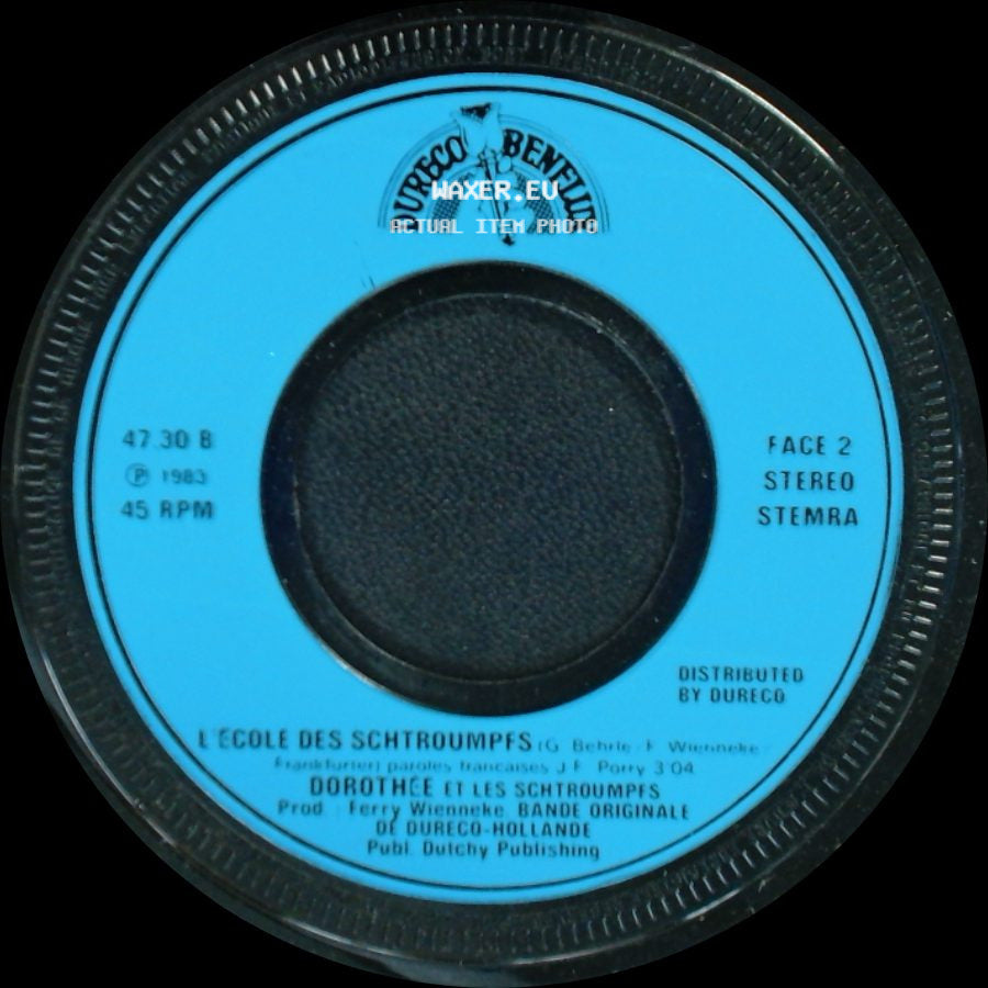 Dorothée Et Les Schtroumpfs - L Ecole Des Schtroumpfs / Les Schtroumpfs (Chanson Schtroumpf Television) side A