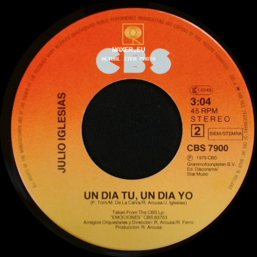 Julio Iglesias - Un Dia Tu, Un Dia Yo / Quiereme (Basada En Las Danzas Polovtsianas De "El Principe Igor") side A
