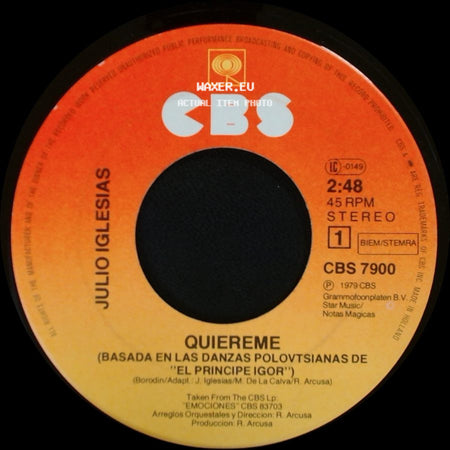 Julio Iglesias - Un Dia Tu, Un Dia Yo / Quiereme (Basada En Las Danzas Polovtsianas De "El Principe Igor") side B