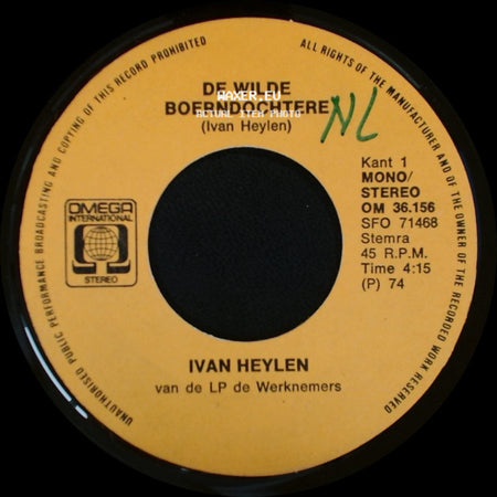 Ivan Heylen - 'k Had Zo Geirn Mee A / De Wilde Boerndochtere side B