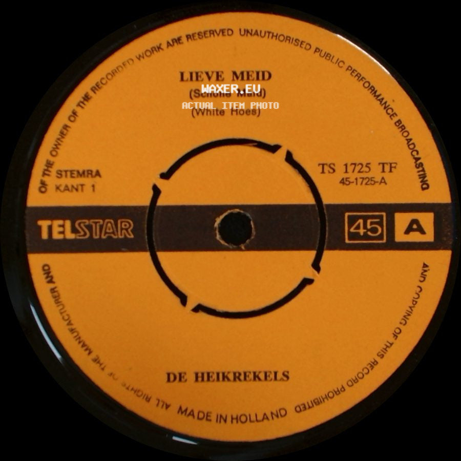 De Heikrekels - Waar Is De 5E Zoon Van Vader Abraham? / Lieve Meid (Schöne Maid) (White Hoes) side B