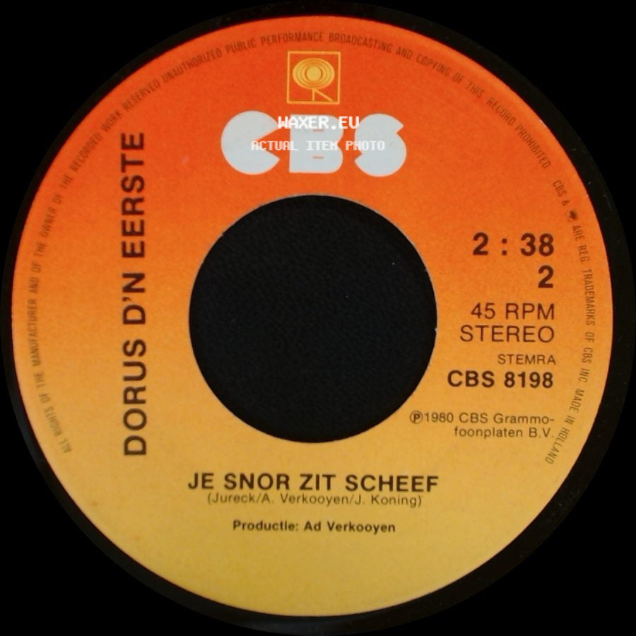 Dorus D'n Eerste - Je Snor Zit Scheef / 't Is Carnaval (Trad.) side A