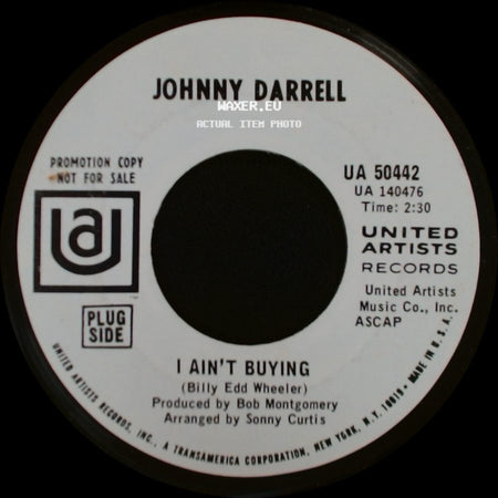 Johnny Darrell - Little Things / I Ain't Buying side B