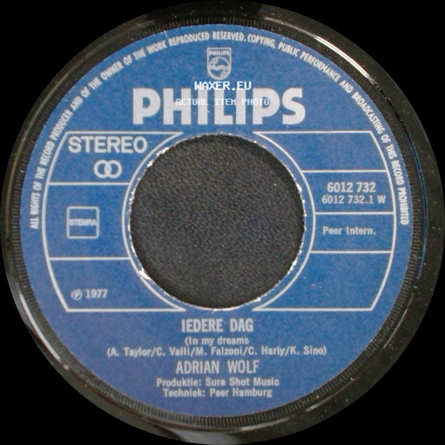 Adrian Wolf - Iedere Dag (In My Dreams) / Kom Maar Dicht Bij Mij side A